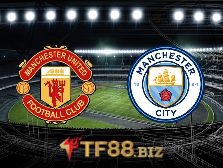 Soi kèo nhà cái, tỷ lệ kèo bóng đá: Manchester Utd vs Manchester City – 19h30 – 06/11/2021