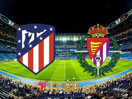 Soi kèo nhà cái, tỷ lệ kèo bóng đá: Atl. Madrid vs Valladolid – 00h30 – 22/01/2023